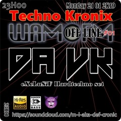 DA VK @ wamfm Off Line #01 Techno Kronix