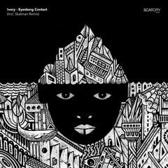 PREMIERE : Ivory - Black Haired Sea (Original Mix) [Scatcity Records]