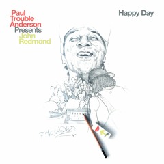 Paul Trouble Anderson - Happy Day (Classic Main Mix)