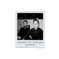 Someone That Loves You - HONNE (Cover by Zoie G.)