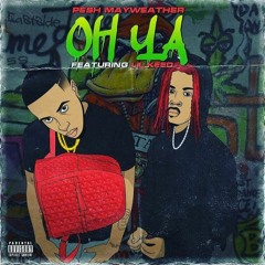 Pesh Mayweather - Oh Ya feat. Lil Keed