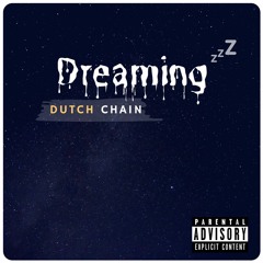 Dreaming (Prod. by Bruferr Beatz)