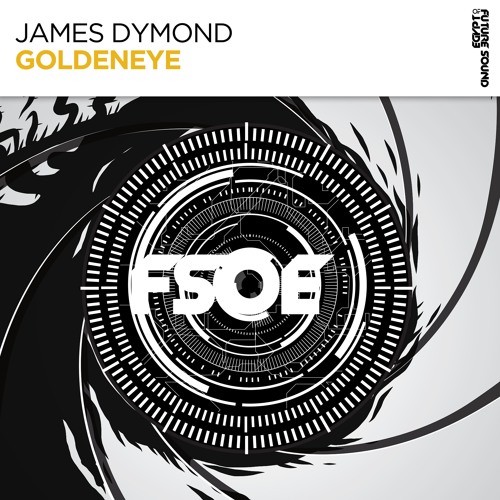 James Dymond - Goldeneye [FSOE] (Available 4th Feb)
