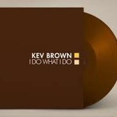 Kev Brown Strugglas Theme Feat Grap Luva