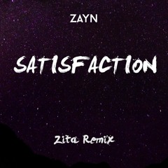 Zayn - Satisfaction ( Zita Remix ft. Malin Horsevik )