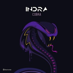 Indra - Cobra OUT NOW!!!