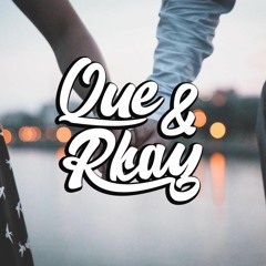 Que & Rkay - Something About You