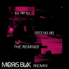 Big Time Kill - Answer (MOЯIS BLAK Remix) (Radio Edit)