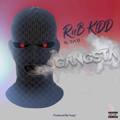 RnB KiDD Ft 1st D - Gangsta