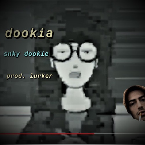 Dookia Prod Lurker