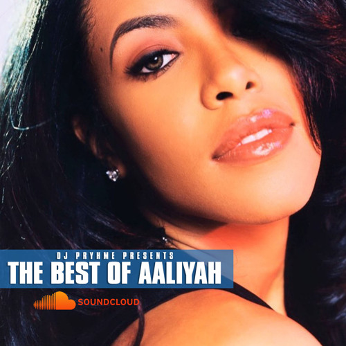 Stream Best Of Aaliyah (20 Min Mix) By Dj-pryhme 