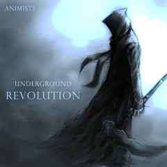 Underground Revolution [ Live Extract 2019 ]