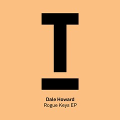 Dale Howard – ‘Rogue Keys’ – BBC Radio 1, MistaJam’s Dance Anthems!
