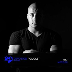Devotion Podcast 047 with Motzler
