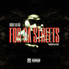 For da Streets (Prod. By 4oTo Roles)