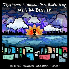 Premiere: Joyce Muniz & Namito – Me And Da Beat Feat. Quinta Young