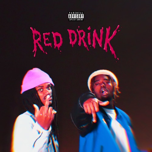 red drink (suicide rascal & majeur, prod. internetboy & drugzilla)