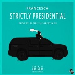 Francesca - Strictly Presidential