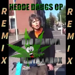Djo Mauwa X Benya Larox - Hedde Drugs Op (Memes EP)