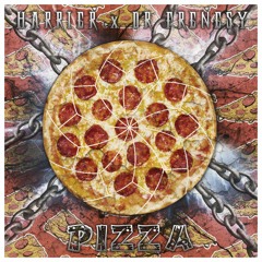 Harrier X Dr Frenesy - Pizza [FREE DOWNLOAD]