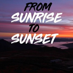 From Sunrise to Sunset #30 I