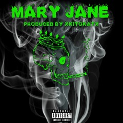 Mary Jane (prod. xkitokatx)