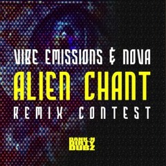Remix Contest: ‘Nova & Vibe Emissions - Alien Chant’ HashKey Remix CLIP