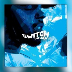Gouap - Switch (Prod. Gouap)