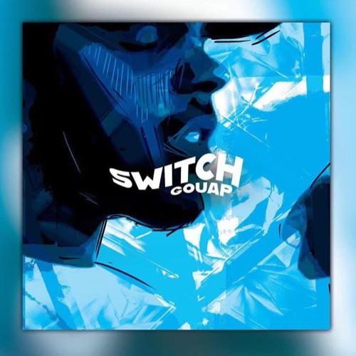 Gouap - Switch (Prod. Gouap)