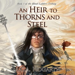 Excerpt from An Heir to Thorns and Steel, Chapter 4: I Know Sick