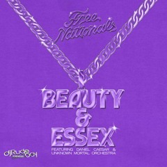 Free Nationals - Beauty & Essex (feat. Daniel Caesar & Unknown Mortal Orchestra)(Screwed By Rude)