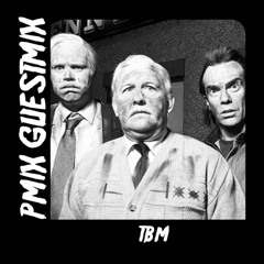 [PMIX] GUESTMIX - TBM