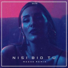 Senidah - Nisi Bio Tu (Moske Remix)