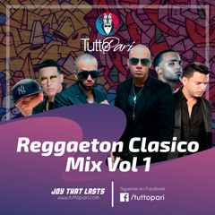 Reggaeton Clasico Mix Vol. 1 - TuttoPari