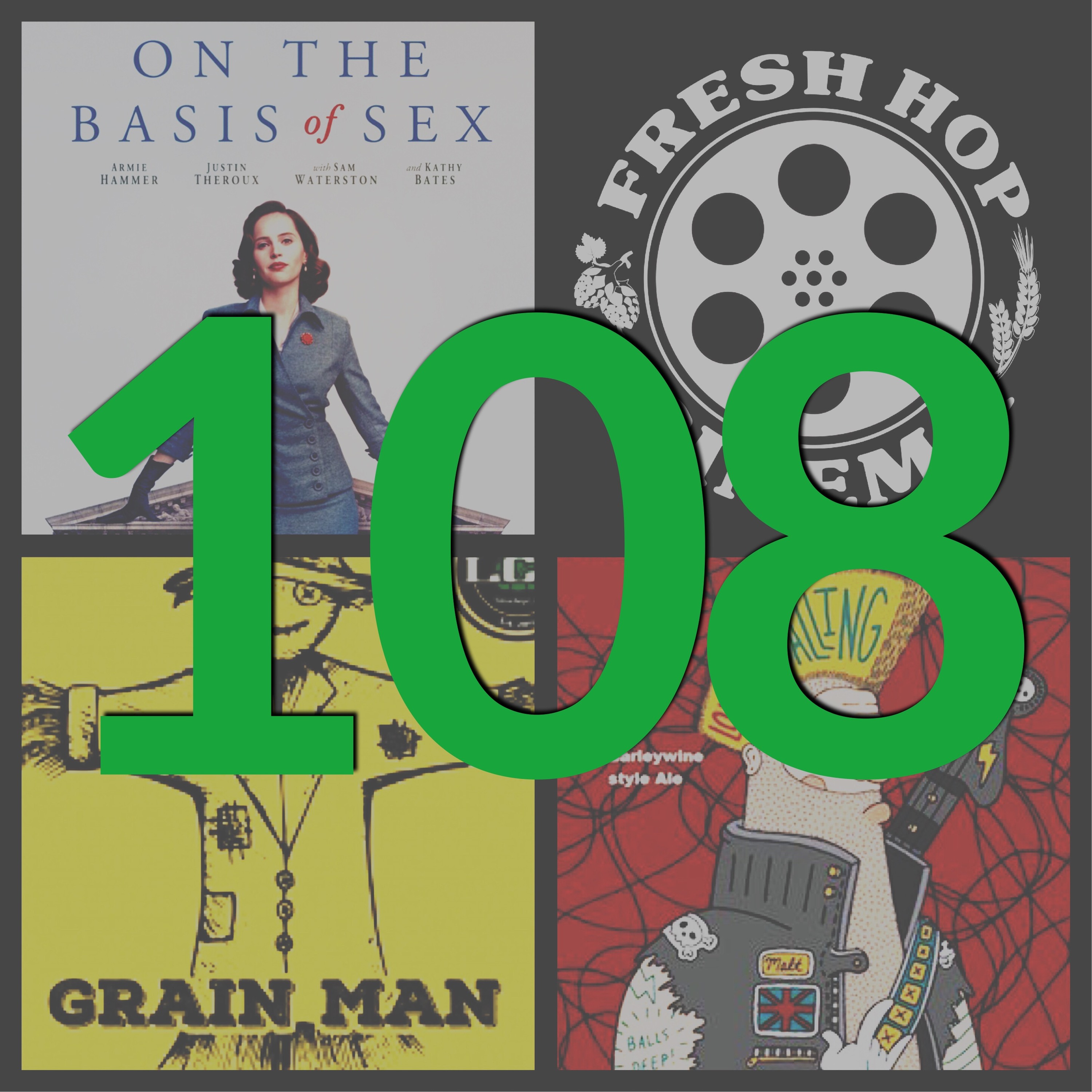 108. "On the Basis of Sex." // LCB (Tehachapi, CA) // Against the Grain (Louisville, KY) // episode artwork