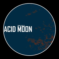 Omis (Italy) - Acid Moon