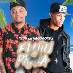 MC TH - FLUIU A PRAIA Feat. DJ YAGO GOMES