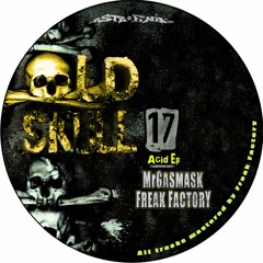 MrGasmask - Chiaroscuro (Freak Factory Remix)Old Skull #17