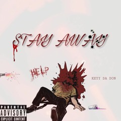 Keyydadon - Stay Away