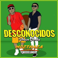 Desconocidos - Mozthaza (Cover)