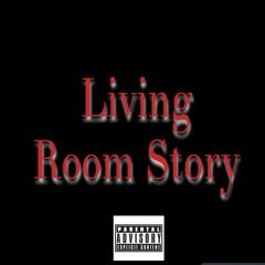 Phonz x Jayy Fox - Living Room Story