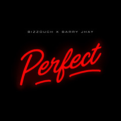 Perfect ft Barry Jhay