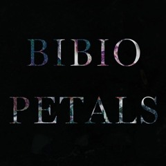 Bibio - Petals (Ha Kwai rmx)