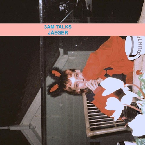 3AM TALKS - JÄEGER