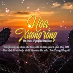 Hoa xương Rồng Tài Lê ft. Nguyễn Đức Duy [ Official Lyric ]