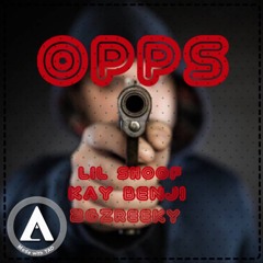 kay benji ft 2gzreeky x shoof - opps