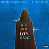 Mixed Personalities Feat Kanye West {si Das Remix} Mp3