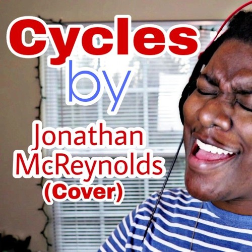 Stream Cycles by Jonathan McReynolds (Myia B Cover) by Myia B | Listen ...