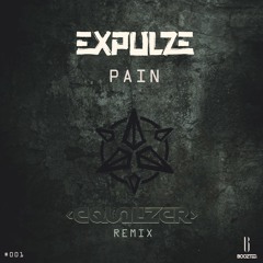 Expulze - Pain (Equalizer Remix)