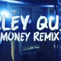 MONEY - Marley Qunn